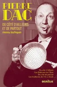 Pierre Dac, "Du côté d'ailleurs et de partout"