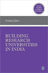 Building Research Universities in India