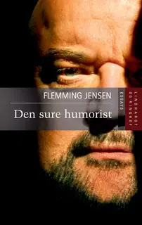 «Den sure humorist» by Flemming Jensen
