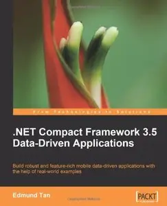 .NET Compact Framework 3.5 Data Driven Applications [Repost]