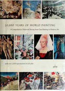 20,000 Years of World Painting