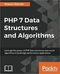 PHP 7 Data Structures and Algorithms