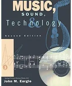 Music, Sound, and Technology (2nd edition) [Repost]