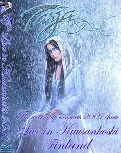 Tarja Turunen - The Warm Up Concerts Show - 2007