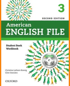 ENGLISH COURSE • American English File • Level 3 • Second Edition • Student's Book and Workbook (2013)