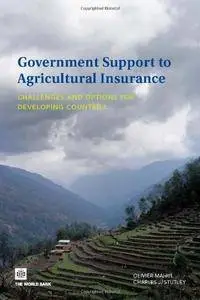 Government Support to Agricultural Insurance: Challenges and Options for Developing Countries(Repost)
