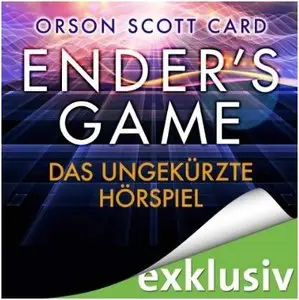 Orson Scott Card - Ender's Game. Das große Spiel