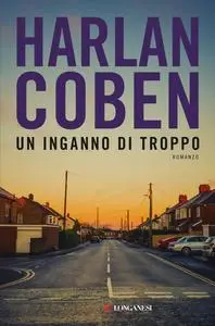 Un inganno di troppo - Harlan Coben