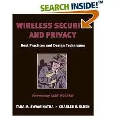 Wireless Security and Privacy: Best Practices and Design Techniques