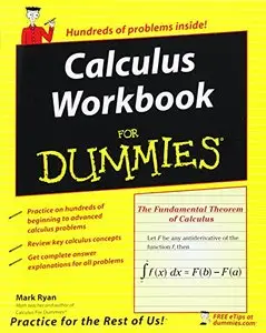 Calculus Workbook For Dummies by Mark Ryan [Repost]