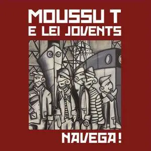 Moussu T e lei Jovents - Navega ! (2016)