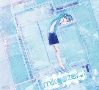 VA - Mikgazer Vol. 1 (2012) {Mikgazer}