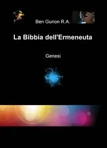 La Bibbia dell’Ermeneuta