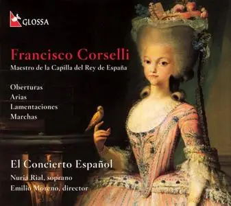 Nuria Rial, Emilio Moreno, El Concierto Español - Francisco Corselli: Maestro de la Capilla del Rey de España (2002)