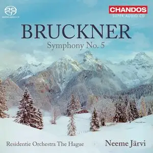 Neeme Järvi, Residentie Orchestra The Hague - Anton Bruckner: Symphony No.5 (2010)