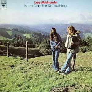 Lee Michaels - Nice Day For Something (1973/2018) [Official Digital Download 24/192]