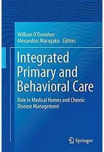 Integrated Primary and Behavioral Care: Role in Medical Homes and Chronic Disease Management [Repost]