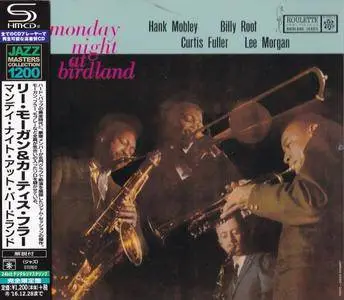 Hank Mobley, Lee Morgan - Monday Night At Birdland (1958) {2016 Japan SHM-CD Jazz Masters Collection 1200 Series WPCR-29011}