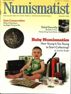 The Numismatist - January 2004
