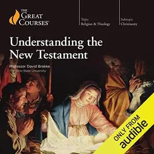 Understanding the New Testament