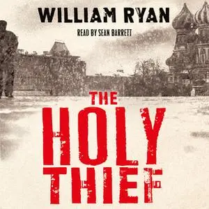 «The Holy Thief» by William Ryan