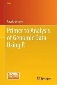 Primer to Analysis of Genomic Data Using R (Use R!) (Repost)