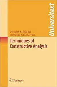 Techniques of Constructive Analysis