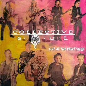 Collective Soul - Live At The Print Shop (2024) [Official Digital Download 24/48]