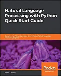 Natural Language Processing with Python Quick Start Guide