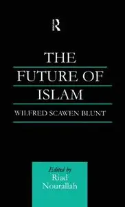 The Future of Islam: A New Edition