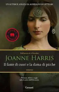 Joanne Harris - Il fante di cuori e la dama di picche