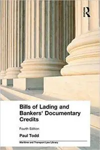 Bills of Lading and Bankers' Documentary Credits (Repost)