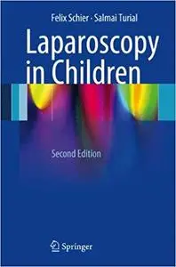 Laparoscopy in Children Ed 2