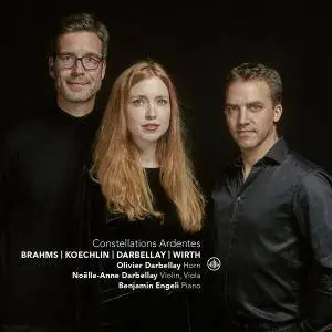 Olivier Darbellay, Noëlle-Anne Darbellay & Benjamin Engeli - Constellations Ardentes (2018)