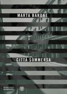 Marta Barone - Città sommersa