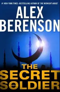 The Secret Soldier by Alex Berenson (Audiobook)