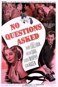 No Questions Asked (1951)