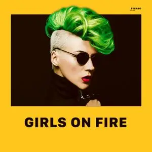 VA - Girls On Fire (2021) {UMG Recordings}