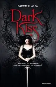 Sarwat Chadda - Dark Kiss - Vol. 2