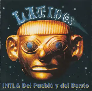 Inti & Del Pueblo y del Barrio - Latidos [Not On Label] {Germany 1998}