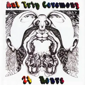 The Ant Trip Ceremony - 24 Hours (1968) [Reissue 2008]