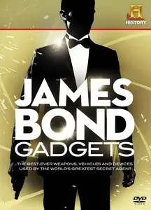 History Channel - James Bond Gadgets (2002)