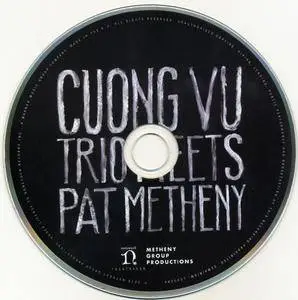 Cuong Vu Trio + Pat Metheny - Cuong Vu Trio Meets Pat Metheny (2016) {Nonesuch ‎7559-79466-8}