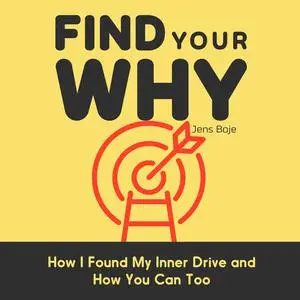 «Find Your Why» by Jens Boje