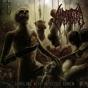 Amputated - Gargling with Infected Semen  (2011 Reissue)
