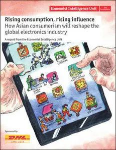 The Economist (Intelligence Unit) - Rising consumption, Rising influence (2011)