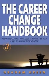 Graham Green - The Career Change Handbook