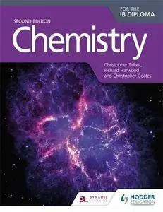 Chemistry for the Ib Diploma, 2nd Edition