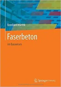 Faserbeton: im Bauwesen