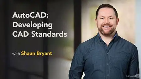 Lynda - AutoCAD: Developing CAD Standards
